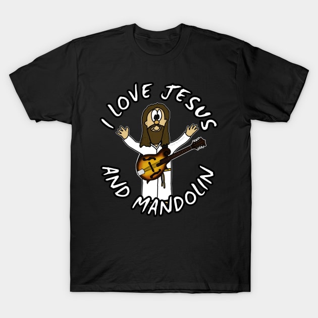 I Love Jesus And Mandolin Christian Worship Funny T-Shirt by doodlerob